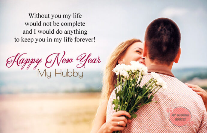 Happy New Year Wishes For Hubby