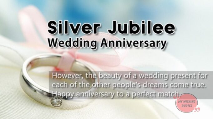Happy Silver Jubilee Anniversary Wishes Quotes For Silver Jubilee Anniversary 