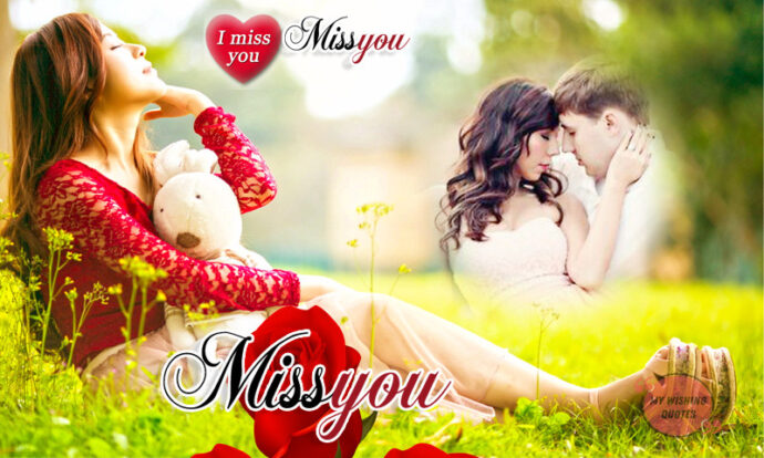I Miss You Messages For Lover