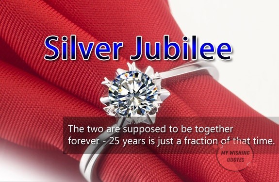 Happy Silver Jubilee Anniversary Wishes Quotes For Silver Jubilee Anniversary Thesite Org