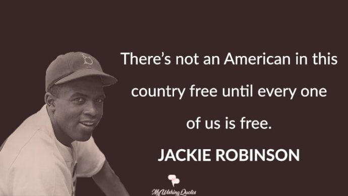 Jackie Robinson Famous Quote