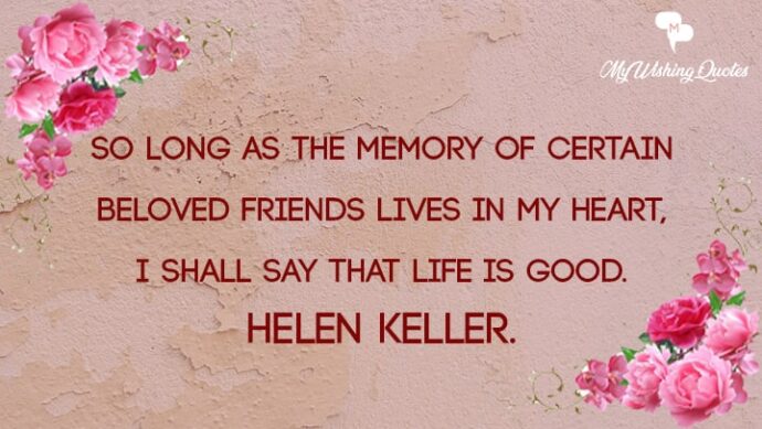 Quotes About Memories With Friends