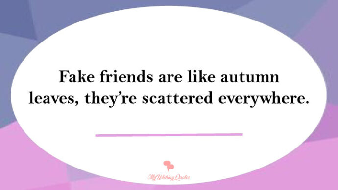 fake friends quotes